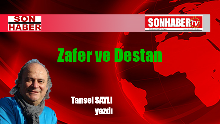 Zafer ve Destan